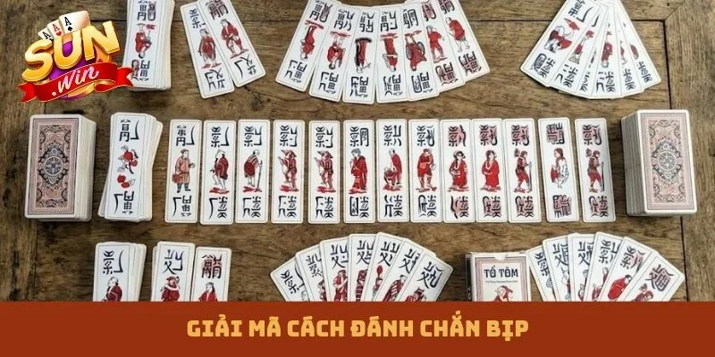 Cách đánh chắn bịp