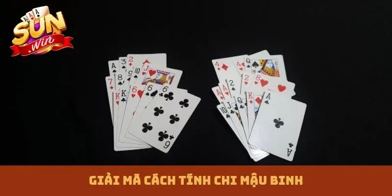 Cách tính chi Mậu Binh