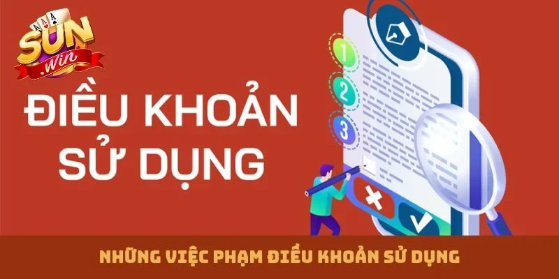 Những việc phạm điều khoản sử dụng