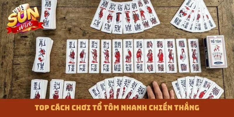 Top cách chơi Tổ tôm nhanh chiến thắng